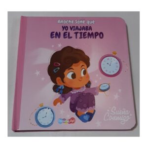 ANOCHE SOÑE QUE - YO VIAJABA EN EL TIEMPO