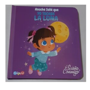 ANOCHE SOÑE QUE - YO TOCABA LA LUNA