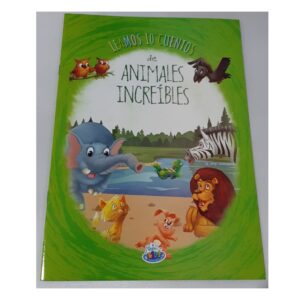 COLECCIÓN LEAMOS 10 CUENTOS DE ANIMALES - Animales increibles