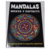 M047 PACK – MANDALAS "UN CAMINO HACIA LA SANACION ESPIRITUAL"