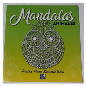 MANDALAS "PINTAR PARA SENTIRTE BIEN", - ANIMALES