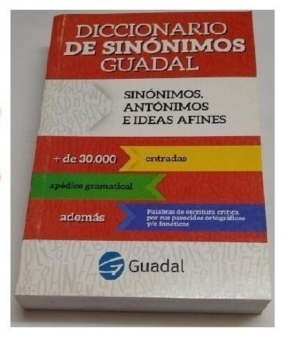 E005A - E005B DICCIONARIO SINONIMOS, ANTONIMOS E IDEAS AFINES