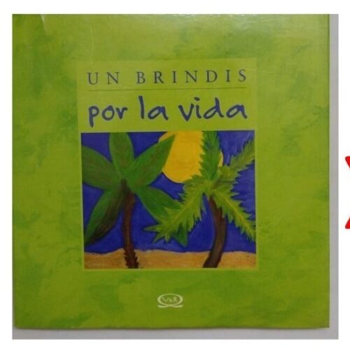 V010 UN BRINDIS POR LA VIDA