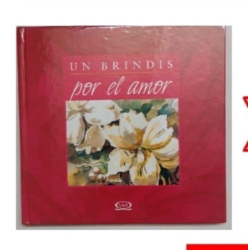 V010A - V010B UN BRINDIS POR EL AMOR