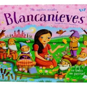 MIS CUENTOS SOÑADOS - BLANCANIEVES