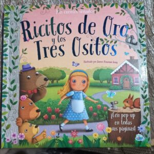MIS CUENTOS SOÑADOS - RICITOS DE ORO Y LOS TRES OSITOS