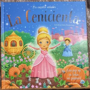 MIS CUENTOS SOÑADOS - LA CENICIENTA