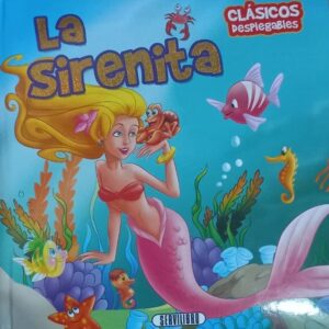 CLASICOS DESPLEGABLES - LA SIRENITA