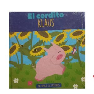 COLECCION MIS AMIGOS LOS CACHORROS - El cerdito