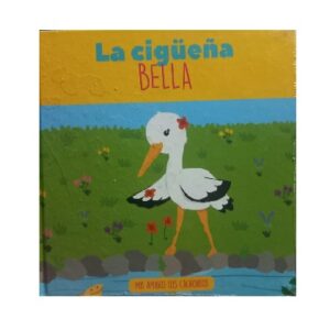 COLECCION MIS AMIGOS LOS CACHORROS - La cigüeña