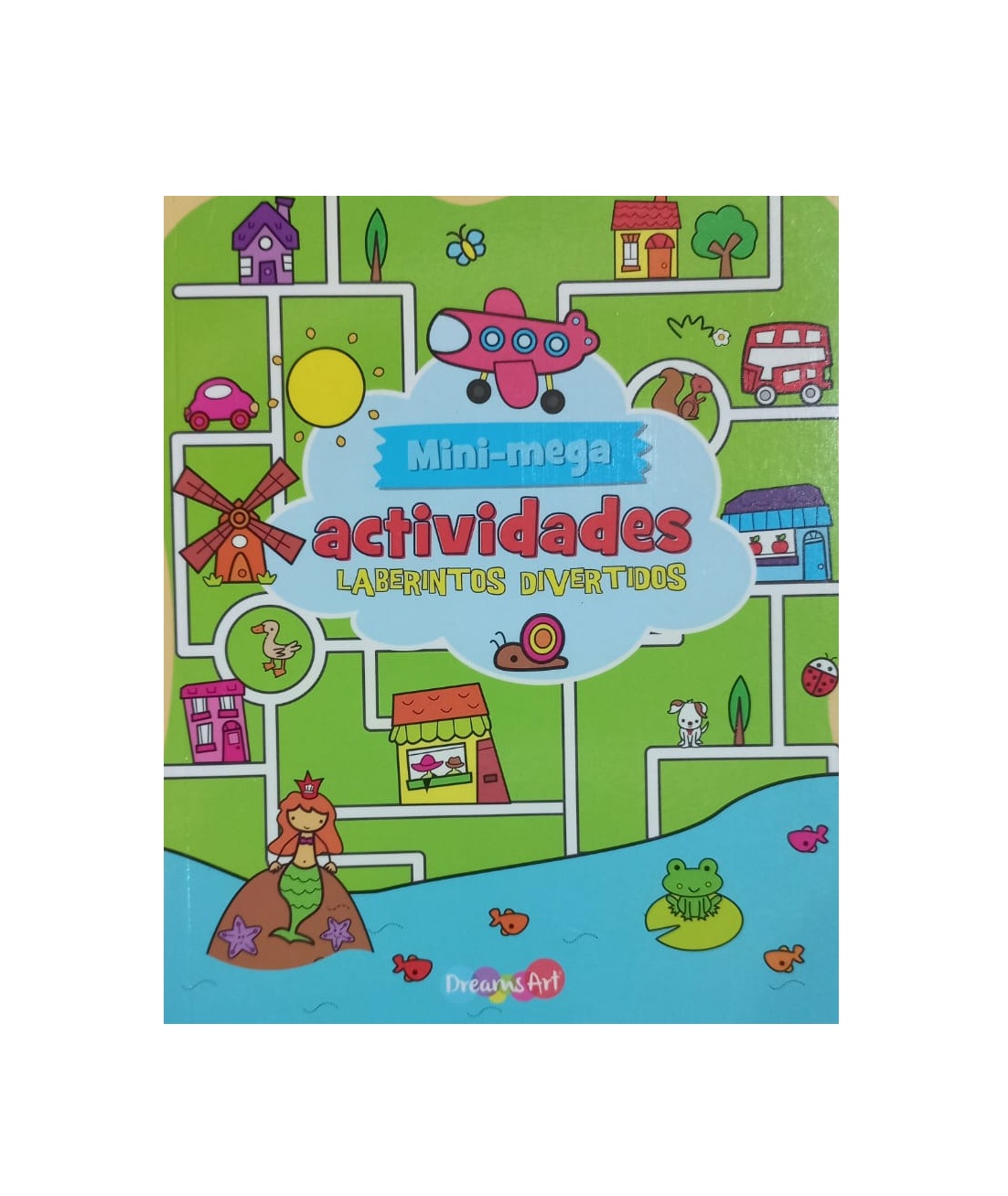 MINI MEGA ACTIVIDADES - LABERINTOS DIVERTIDOS: